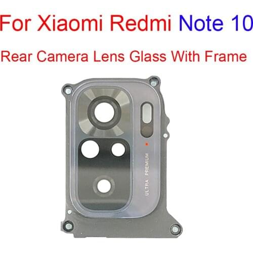 1 PCS Back Rear Camera Lens Glass With Frame For Xiaomi Redmi Note 10 5G Rear Camera lens Glass Redmi Note 10 Lens With Frame