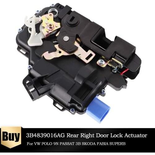 3B4839016AG Rear Right Door Lock Actuator Central Mechanism For V W POLO 9N T5 For SKODA FABIA 3B4839016 3B4839016AN 3B4839016K