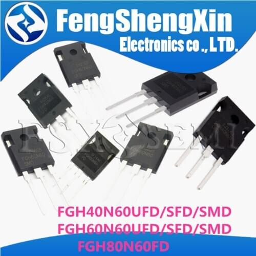 10pcs/lot FGH40N60SFD FGH40N60UFD FGH40N60SMD FGH60N60SFD FGH60N60SMD FGH60N60UFD K30T60 K50T60 K75T60 TO-3P IGBT