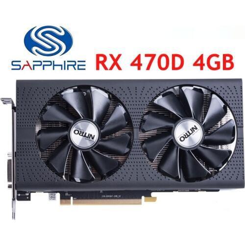 SAPPHIRE Original Graphics Cards RX470D 4GB 256Bit GDDR5 Video Card for AMD RX 400 series VGA Cards RX 470D 4GB RX470 4G Used