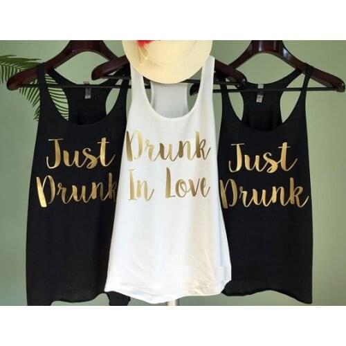 Custom wedding Bride bridesmaind Drunk in love Just Drunk t shirts Bachelorette tanks tops company gifts bridal party favors