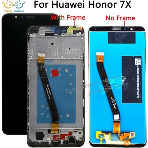 Huawei Honor 7X LCD Display Touch Screen Digitizer For Huawei Honor 7X LCD With Frame BND-L21 BND-L22 BND-L24 LCD Replacement