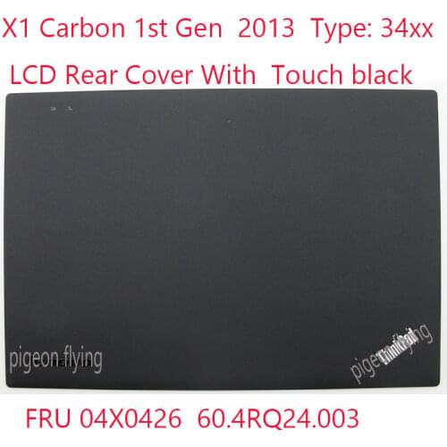 TYPE:34XX New original LXL for thinkpad X1 carbon1st(2013)LCD Rear Cover,A cover FRU 04X0426 04Y1930 04W3904