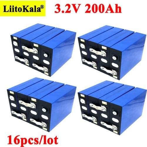 16pcs Liitokala 3.2V 200Ah LiFePO4 lithium battery 3.2v 3C Lithium iron phosphate battery for 12V 24V battery inverter vehicle