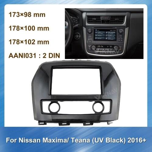 2 din Radio Fascia for Nissan Maxima Teana UV Black 2016+ Stereo Audio Panel Mount Installation Dash Kit Frame Adapter Radio