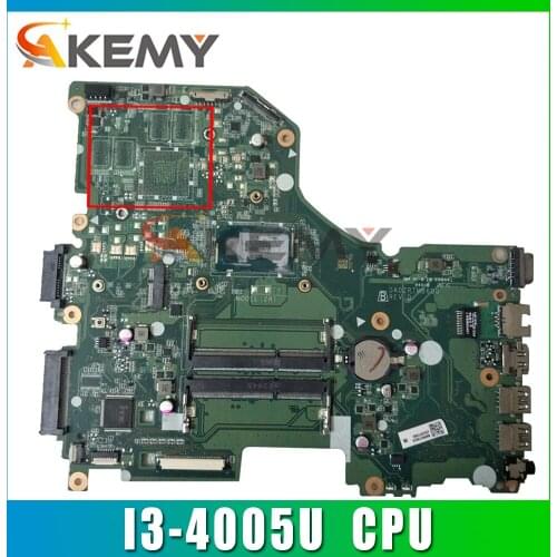 Akemy Laptop Motherboard For ACER Aspire E5-573 I3-4005U Mainboard DA0ZRTMB6D0 SR1EK DDR3