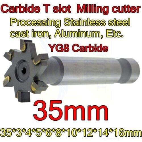 35*3*4*5*6*8*10*12*14*16mm Petiole 16mm Carbide T slot Milling cutter Processing Stainless steel cast iron, Aluminum, Etc