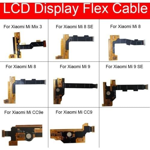 LCD Display Flex Cable For Xiaomi Mi 8 8se 8explorer 9 9se Cc9 Cc9e Mix 3 LCD Display Connector Screen Replacement Repair Parts