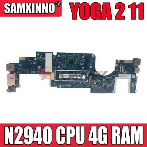 AIUU1 NM-A201 Rev:1.0 for Lenovo YOGA 2 11 laptop motherboard W/ Celeron SR1YV N2940 CPU 4G RAM FRU 5B20G80321 Test OK