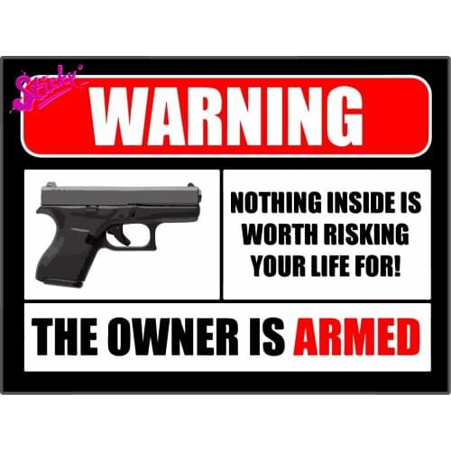 STICKY Second Amendment Handgun Gun Owner Warning Plaques & Signs Car Sticker Decal Decor Waterproof Sunscreen