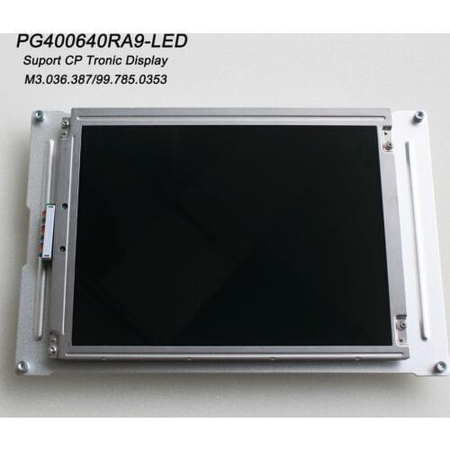 PG400640RA9-LED M3.036.387 00.785.0353 9.4" CP Tronic Display Panel Compatible LCD panel for Heidelberg CD/SM102 PM/SM74 MO/SM52
