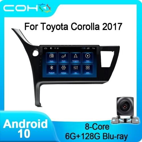 COHO For Toyota Corolla Auris 2017 Radio Car Multimedia Player Stereo receiver Android 10.0 Octa Core 6+128G