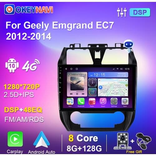 Android 10.0 Car Radio For Geely Emgrand EC7 2012 2013 2014 GPS Navigation Multimedia Player 6G 128G 4G WiFi Carlay Auto no DVD