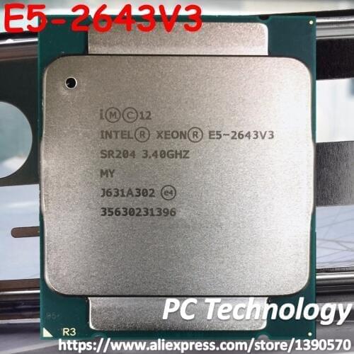 Original Intel Xeon OEM Version cpu E5-2643V3 3.40GHZ 20M 6CORES 22NM E5 2643 V3 LGA2011-3 135W E5-2643 V3 Processor E5 2643V3