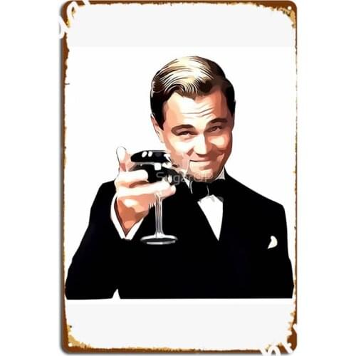 The Great Gatsby Leonardo Di Caprio Metal Signs Wall Cave Bar Cave Customize Mural Painting Tin sign Posters
