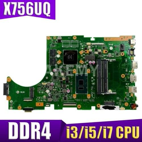 For ASUS X756UW X756UQK X756UQ X756UR X756UWK X756UV X756UXM laptop motherboard mainboard i3 i5 i7 CPU GT930MX/GT940MX DDR4