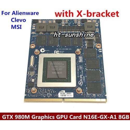New Original GTX 980M Graphics Card GTX980M with X-Bracket N16E-GX-A1 8GB GDDR5 MXM For Dell Alienware MSI HP via free DHL/EMS