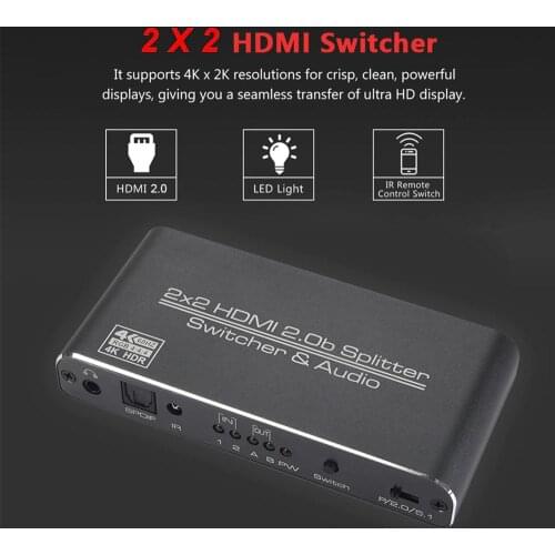 Upgrade HDMI-compatible 2.0 Switch 2in2 Out 4K 60hz 2x2 Switcher Splitter with Optical Toslink SPDIF&3.5mm Jack Audio Extractor