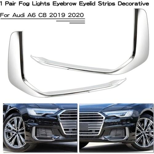 1 Pair ABS Left / Right Front Fog Lights Eyebrow Eyelid Strips Decorative Trim For Audi A6 C8 2019 2020 Car Styling Accessories