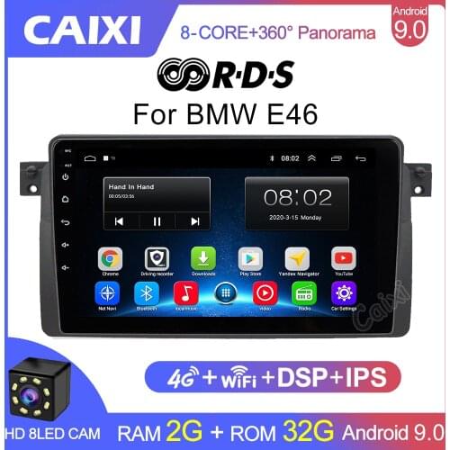 CAIXI 2Din Android 9.0 Car Radio Multimidia Video Player Autoradio Rds For BMW E46 Coupe (M3 Rover) 316i 318i subwoofe out