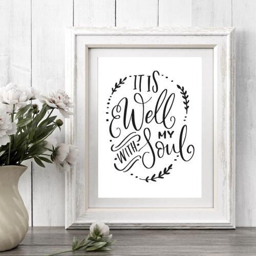 It Is Well With My Soul Motivational Quote Poster Prints Home Decor Inspirational Peace Life Wall Art Canvas Painting Picture