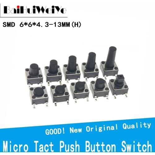 50PCS/LOT 6*6mm SMD Micro Tact Switch Push Button Switch 4PIN SMT Tactile Tact switch TV/Home Use Button 6*6*x4.3/5/6/7/8/-13MM