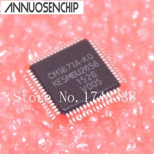 20PCS CM1671A-KQ CM1671A CM1671A KQ CM1671 TQFP