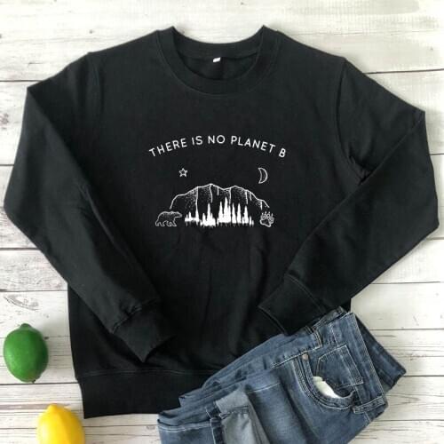 Star Moon There is no Planet B Sweatshirt Aesthetic Women Long Sleeve Graphic Ethical Vegan Pullovers Sweatshirts Dropshipping