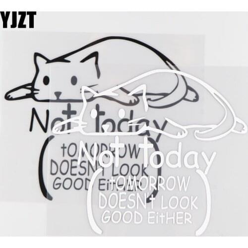 YJZT 17.3CM*14.6CM Not Today Cat Funny Car Stickers Decal Car Styling Motorcycle Body Cool Covers Black/Silver 4A-0134