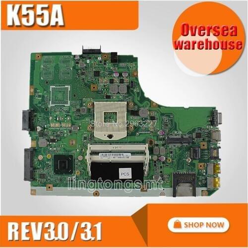 K55A Motherboard Rev 3.0/3.1 HM76 Chipset For Asus K55A K55VD Laptop motherboard K55A Mainboard K55A Motherboard test 100% OK