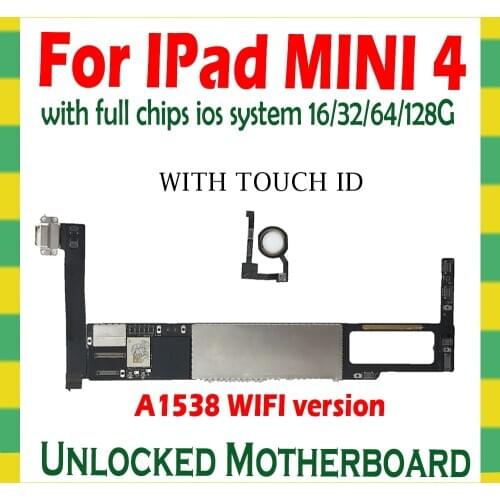 A1538 wifi Version For iPad Mini 4 Motherboard 16gb Disassemble Logic Board For iPad Mini 4 64gb Mainboard 32gb 128gb Unlocked