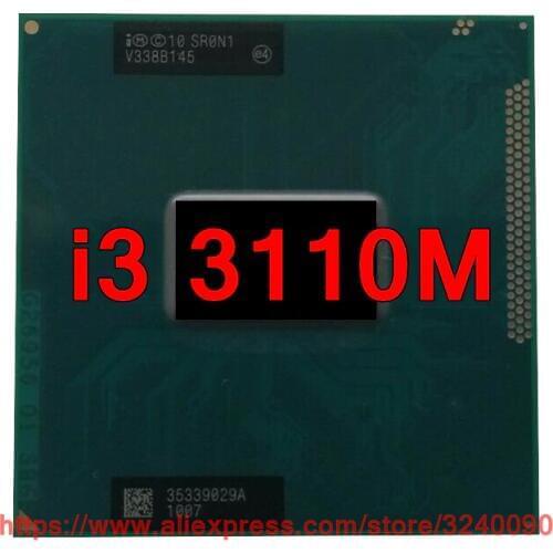 Original lntel Core i3 3110M SR0N1 CPU (3M Cache/2.40GHz/Dual-Core) i3-3110M Laptop processor free shipping