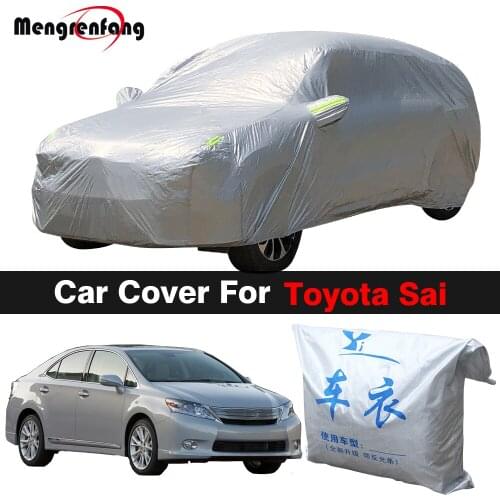 Car Cover For Toyota Sai Auto Outdoor Anti-UV Sun Shade Rain Snow Ice Prevent Cover Dustproof