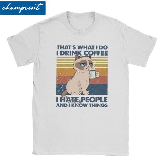 I Do I Drink Coffee I Hate People Tee Shirt Cat Lover for Men Women T Shirts Short Sleeve T-Shirt Pure Cotton Plus Size Clothes