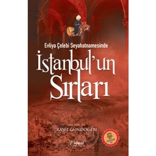 İstanbul'un Secrets Raşit Gündoğdu Ideal Culture Publishing (TURKISH)