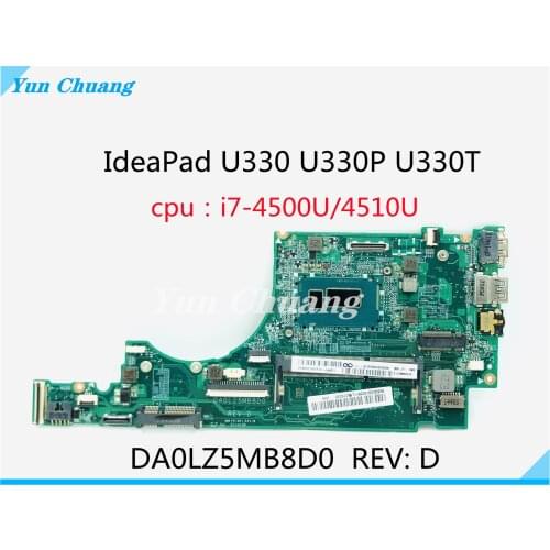 DA0LZ5MB8D0 Rev:D For Lenovo Ideapad U330 U330P U330T Laptop Motherboard With I7-4500U/4510U CPU DDR3 100% Fully Tested