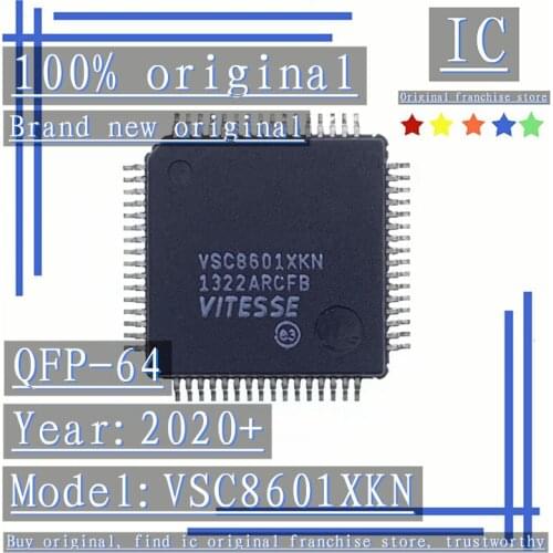 2020+ 100% Brand new original 2PCS-10PCS VSC8601XKN QFP-64 Network chip controller