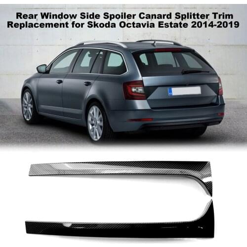 Rear Window Side Spoiler Canard Splitter Trim Replacement for Skoda Octavia Estate 2014-2019 Car Accessories