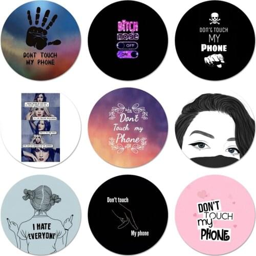 Dont Touch My Bitch Top Detailed Popular Icons Pins Badge Decoration Brooches Metal Badges For Backpack Decoration