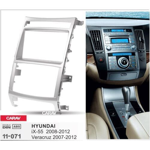 2Din Radio Fascia for HYUNDAI iX-55 Veracruz Stereo Audio Panel Mount Installation Dash Kit Adjusting Frame Adapter CARAV 11-071
