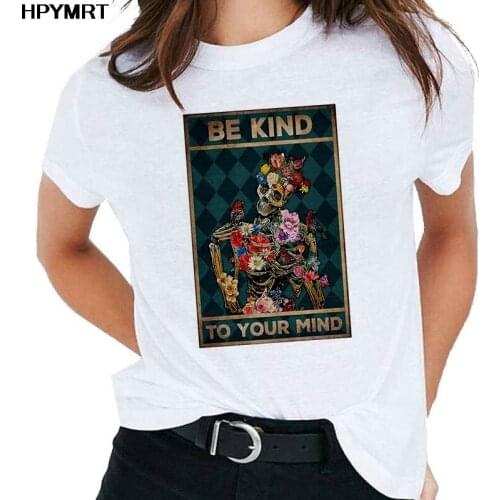 Summer Women Tshirt Fashion Oversized T-shirt Be Kind Skeleton Printed Tops Lady Leisure Aesthetic Harajuku O-neck Tshirt Female