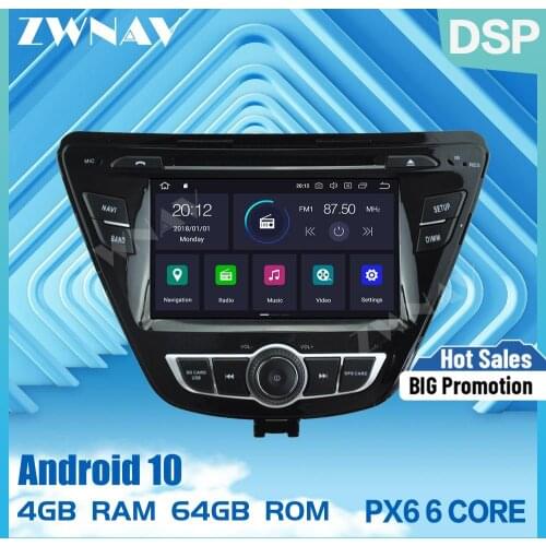 PX6 4+64G Android 10.0 Car dvd Radio Multimedia Video Player Navi GPS For Hyundai Elantra 2014+ Avante Audio stereo BT Head Unit