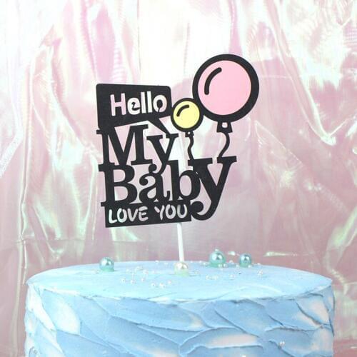 New "Hello My Baby""Love You" Cake Topper Happy Birthday Cupcake Topper For Wedding Birthday Party Cake Decorations Baby Shower