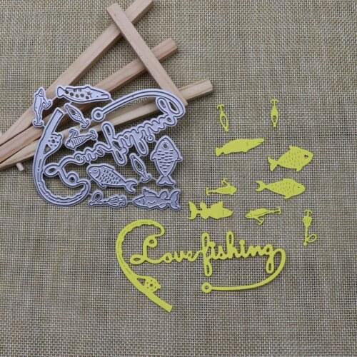 New 2021 Love Fishing Metal Cutting Dies For DIY Craft Making Fish Scrapbooking and Greeting Card Making No Clear Stamp