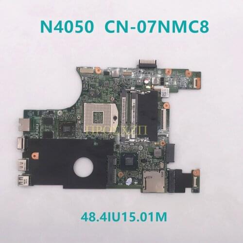 For 15R N4050 1450 Laptop motherboard HM67 HD6470M 48.4IU15.011 DDR3 CN-07NMC8 07NMC8 7NMC8 100% full Tested