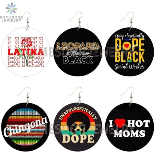 SOMESOOR Latina Chingona Leopard Black Wooden Drop Earrings Love Hot Moms Unapologetically Dope Loops Dangle For Women Gifts