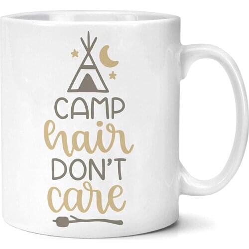 Camp Hair Don't Care Mug Camping Festival Gift