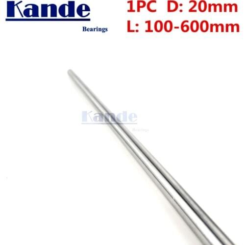 Kande Bearings 1pc d: 20mm L 100-600 mm 3D printer rod shaft 20mm linear shaft 100mm chrome plated rod shaft CNC parts 100-650mm