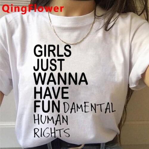 Feminist Feminism Girls Just Wanna Have Fundamental Human Rights women streetwear harajuku kawaii tshirt graphic tees women