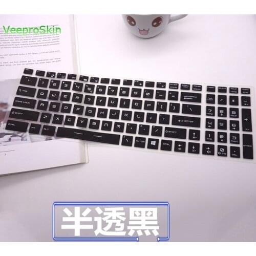 For MSI GS 60 PE60 GE 62 GL62 GT62 GT62VR WS60 GP62 GS63VR PX60 PL60 WS63 CX62 WE62 15.6 inch 15 Laptop Keyboard cover Protector